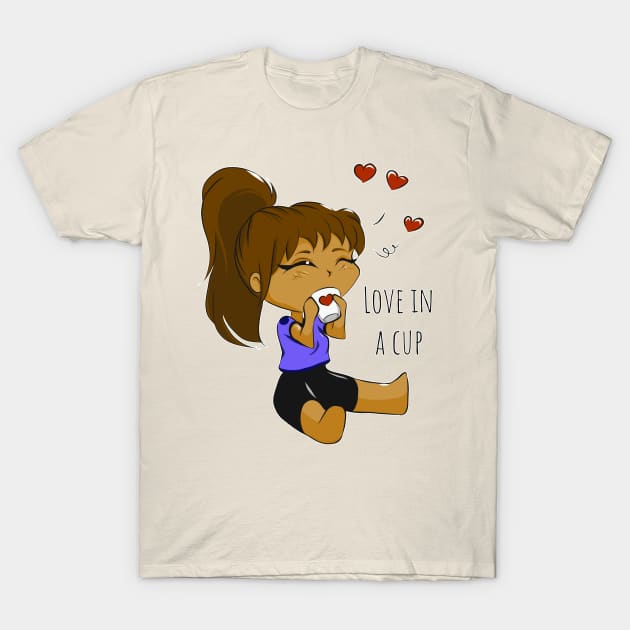 Love in a cup T-Shirt by Minx Haven